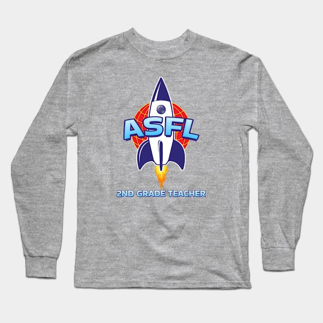 ASFL 2ND GRADE Long Sleeve T-Shirt by Duds4Fun